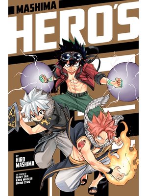 cover image of Mashima HERO'S, Volume 1
